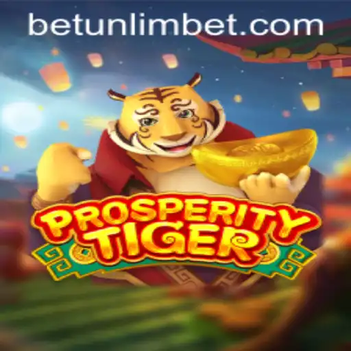 Exploring the Exciting World of ProsperityTiger with Betunlim